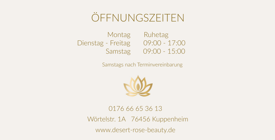 Desert Rose Öffnungszeiten